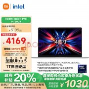 城市补贴 小米RedmiBook Pro 14 2024笔记本（Ultra5 125H 16G 1T）仅需4159.2元